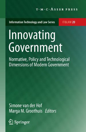Book cover for: Innovating Government. Normative, policy and technological dimensions of modern government