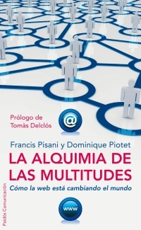 La Alquimia de las Multitudes, book cover